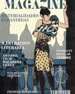 <h5>Materialidades Expandidas. Ilustración literaria latinoamericana en revistas magazine  y suplementos de prensa de la primera mitad del siglo XX</h5>